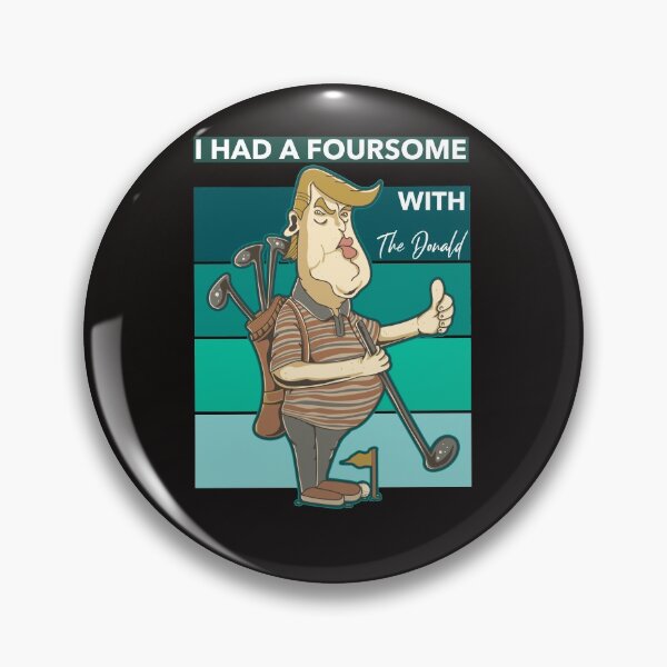 Item preview, I Had A Foursome with The Donald Golf Vintage Sunset designed and sold by davestees506.