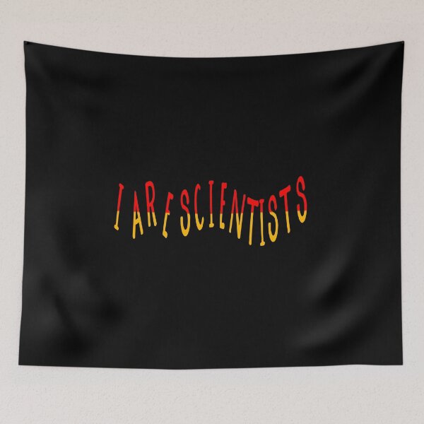Item preview, I are Scientists designed and sold by Printedarts.