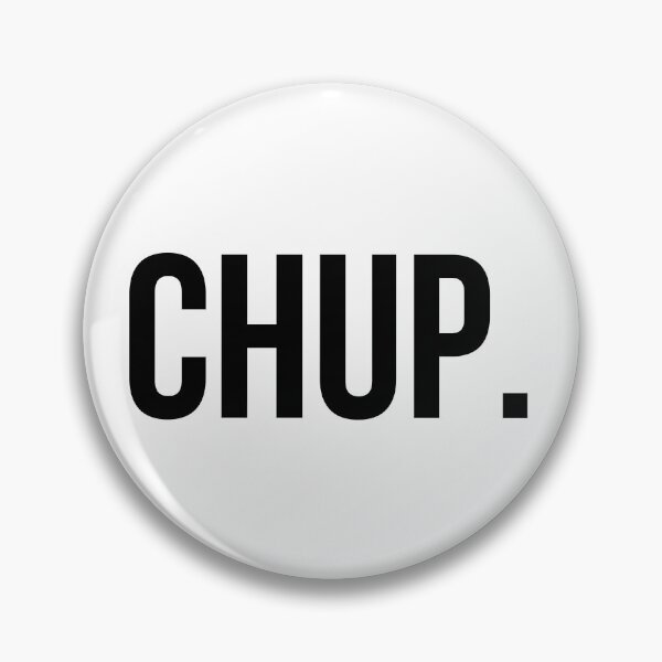 Item preview, CHUP designed and sold by billionairebrnd.