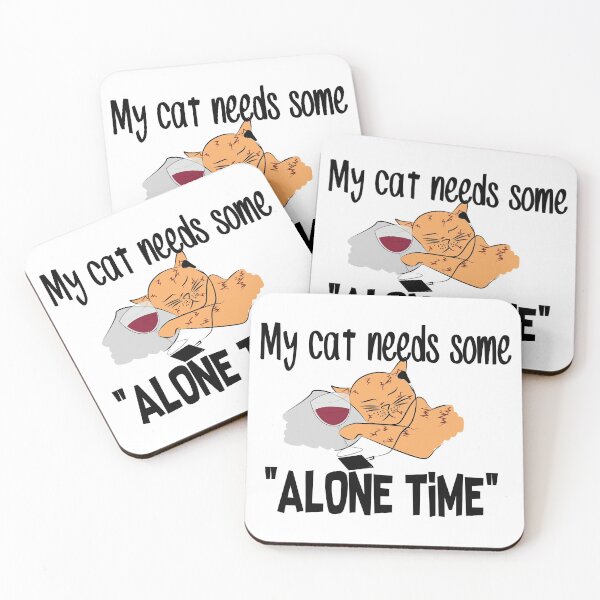 Item preview, My cat needs some 'ALONE TIME' designed and sold by smokin-prints.