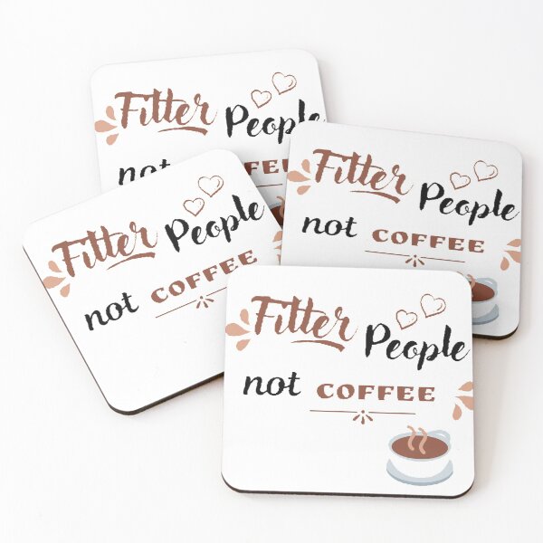 Item preview, Filter people not coffee designed and sold by T-ShirtIn85.