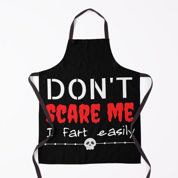 Item preview, Don't scare me, I fart easily - Funny Halloween bathroom joke designed and sold by For the love of Pixels.