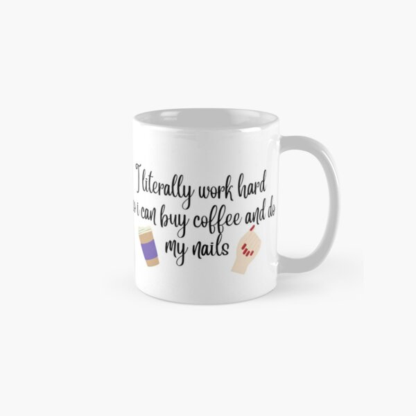 Funny Mug, Funny Coffee Mug, coffee mugs with funny sayings, funny gir