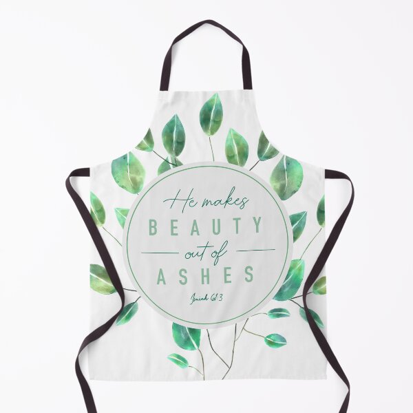 Item preview, Bible verse: “He Makes Beauty out of Ashes”, Isaiah 61:3 designed and sold by Isabelle Verona.