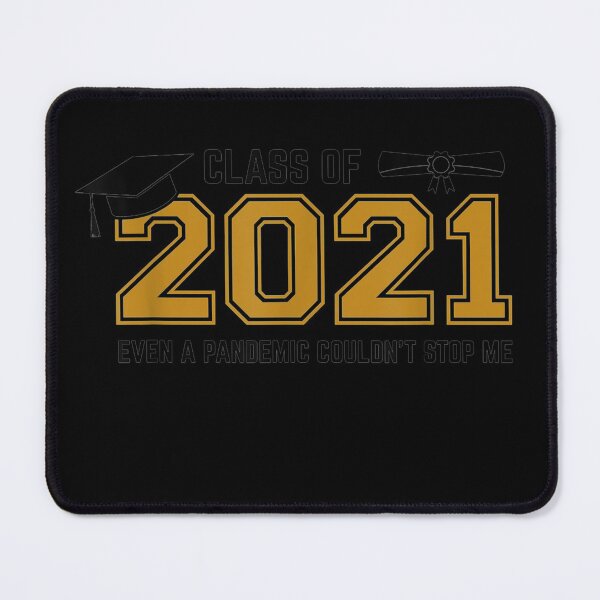 Item preview, Class of 2021 A Pandemic Couldnttop Meenior Graduation designed and sold by MivaanshiAhe.