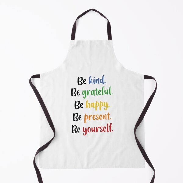 Item preview, Be Kind, Be Grateful, Be Happy, Be Present, Be Yourself (Colors) designed and sold by FilipeFerreira.