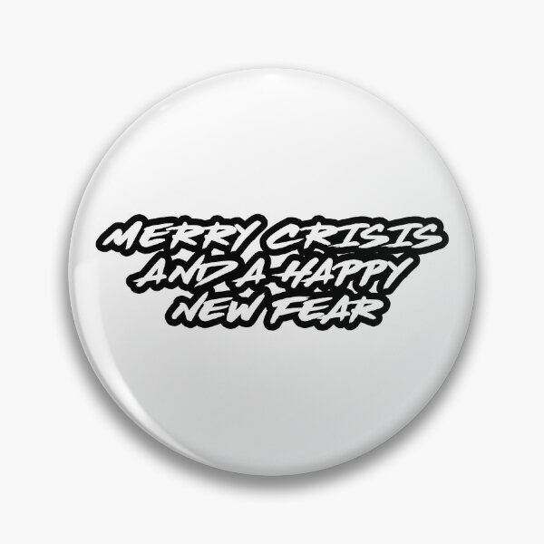 Item preview, Merry crisis and a happy new fear designed and sold by Dise37.
