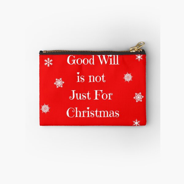 Item preview, Funny Christmas Quote Good Will Is Not Just For Christmas White On Red designed and sold by TheLomiLoveBus.