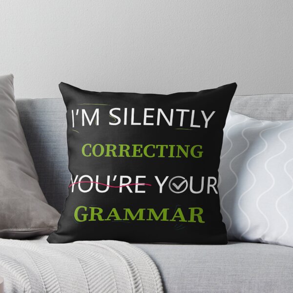 Item preview, I'm Silently Correcting Your Grammar designed and sold by Ay-mane.