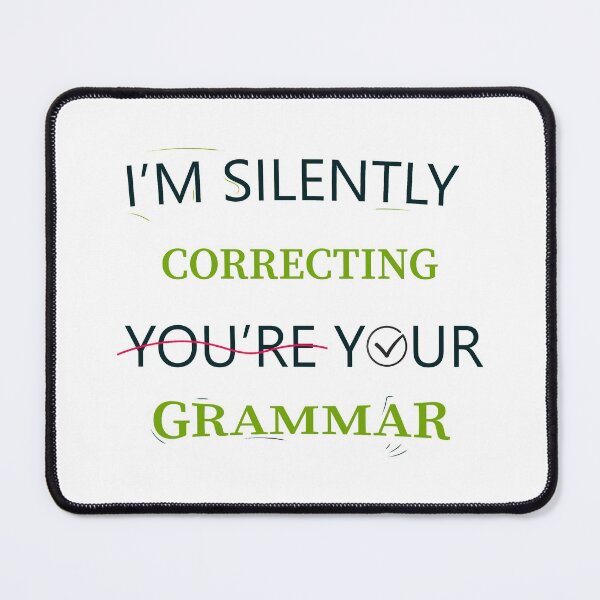 Item preview, I'm Silently Correcting Your Grammar designed and sold by Ay-mane.