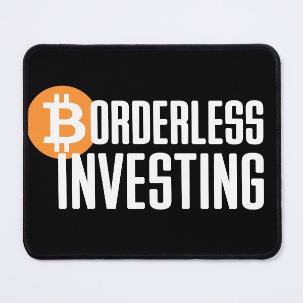 Item preview, Borderless Investing designed and sold by MemeBullies.