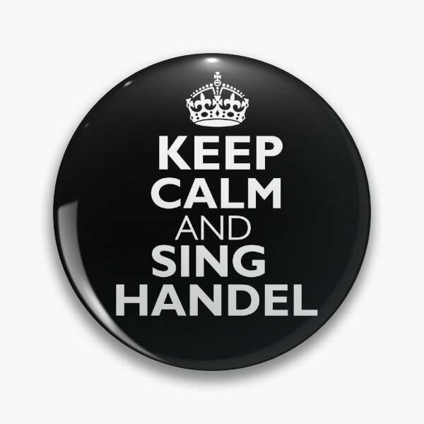 Item preview, Keep Calm and Sing Handel  designed and sold by choceclairs.