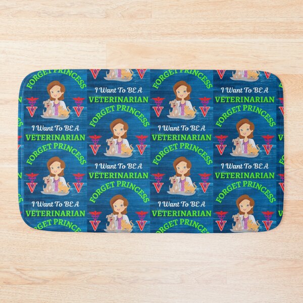 Item preview, Forget Princess I Want To Be Veterinarian designed and sold by WoodburyLake.