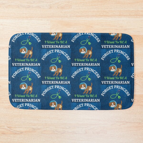 Item preview, Forget Princess I Want To Be Veterinarian designed and sold by WoodburyLake.