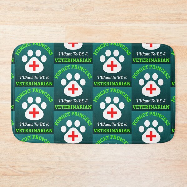 Item preview, Forget Princess I Want To Be Veterinarian designed and sold by WoodburyLake.