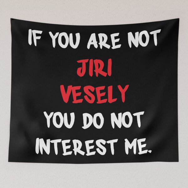 Item preview, If you are not - Jiri Vesely designed and sold by 2Girls1Shirt.