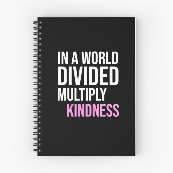Item preview, In A World Divided Multiply Kindness  designed and sold by justbeaweesome.