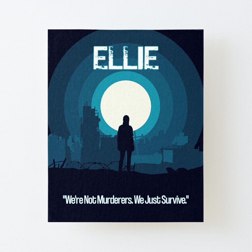 Ellie's Duality (Day Version) Poster for Sale by FandomPlusMerch