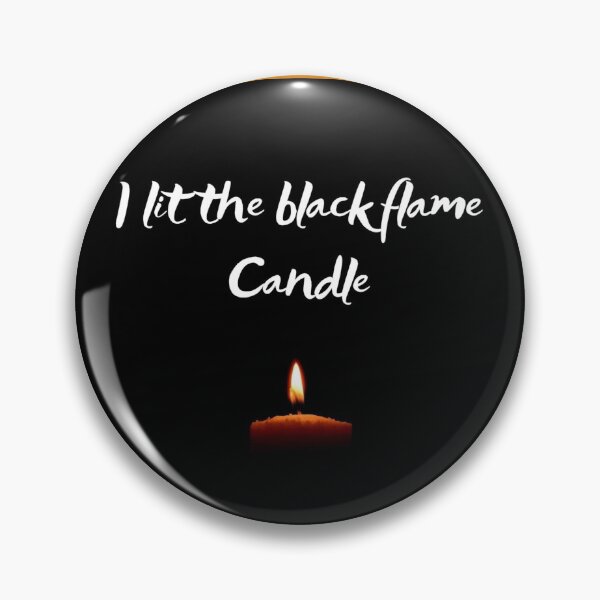 Item preview, I lit the black flame candle designed and sold by licorish1.