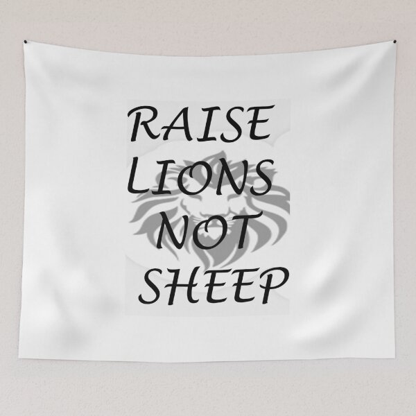 Item preview, raise lions not sheep designed and sold by larajonsene.