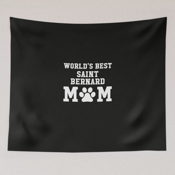 Item preview, World's Best Saint Bernard Mom designed and sold by AlwaysAwesome.