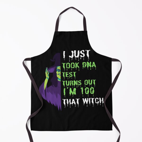 Item preview, Just Took a DNA Test Turns Out I'm 100% That Witch, Funny Halloween , Halloween Gift designed and sold by VAN-DESIGN.