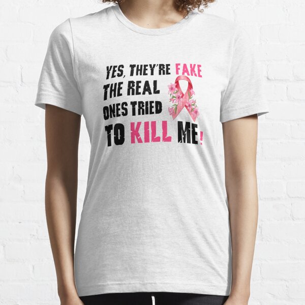 Heck Yes, They're Fake Women's T-Shirt