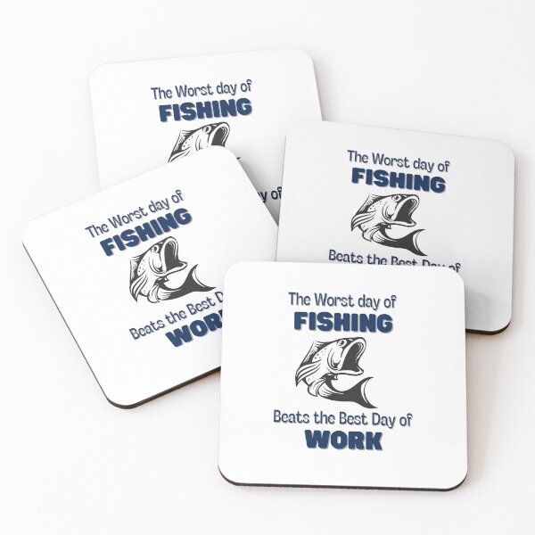 Item preview, The Worst Day of Fishing Beats the Best Day of Work White Design designed and sold by Peter Stawicki.
