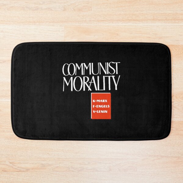 Item preview, Communist Morality Marx Engels Lenin Karl Marx Communism Marxist Marxism Socialist Socialism designed and sold by ez-does-it.