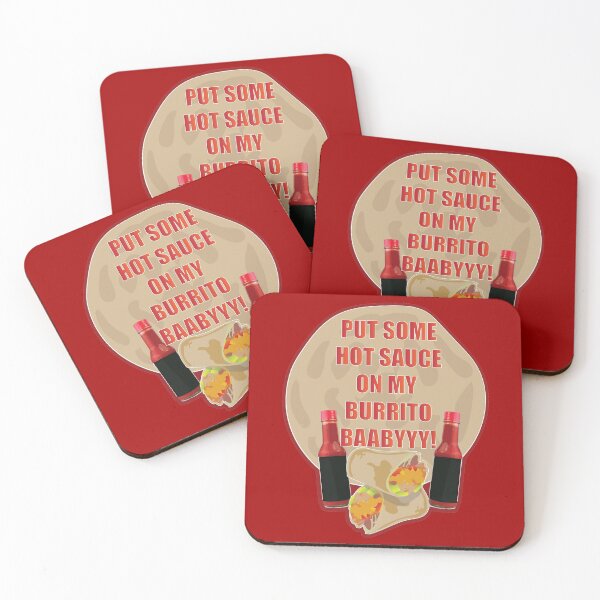 Item preview, Put Some Hot Sauce On My Burrito Baby! designed and sold by EunoiaDynasty.