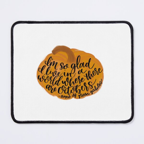 Item preview, October Anne of Green Gables Quote designed and sold by merakiandmind.