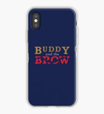 Buddy and the Brow iPhone Case