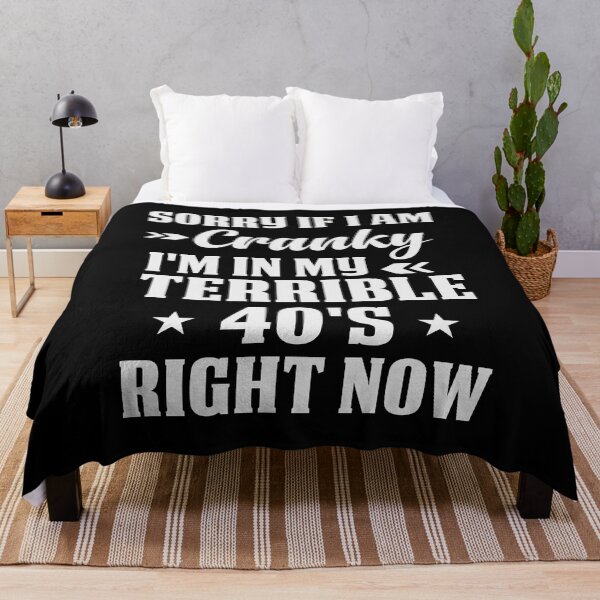 Item preview, Sorry If I Am Cranky I'm In My Terrible 40's Right Now Funny Sarcastic Gift Idea / Christmas Gifts / Colored Vintage Design designed and sold by Chamssou.