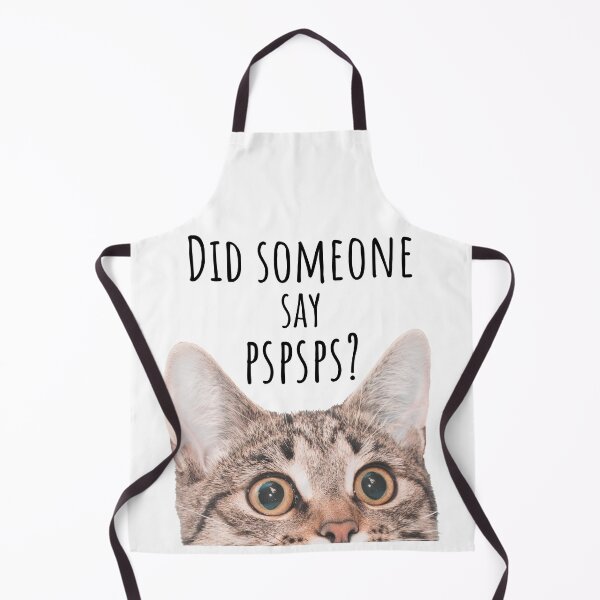 Item preview, Did someone say pspsps? designed and sold by RaineLight.