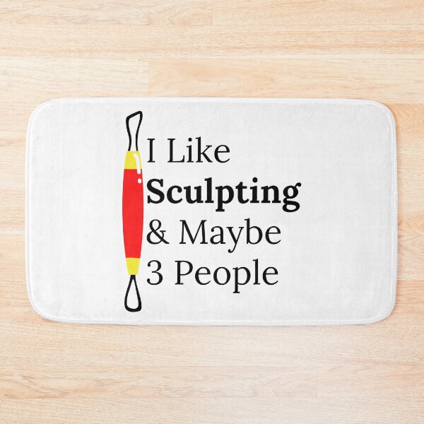 Item preview, I Like Sculpting & Maybe 3 People Funny T-shirt men gift women gift designed and sold by InnovantDesigns.