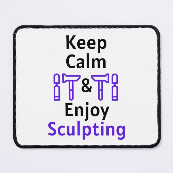 Item preview, Keep  Calm  &  Enjoy  Sculpting Funny T-shirt men gift women gift designed and sold by InnovantDesigns.