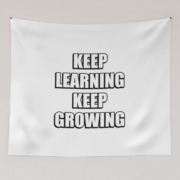 Item preview, KEEP LEARNING KEEP GROWING back to school designed and sold by Inspirationmotivation.