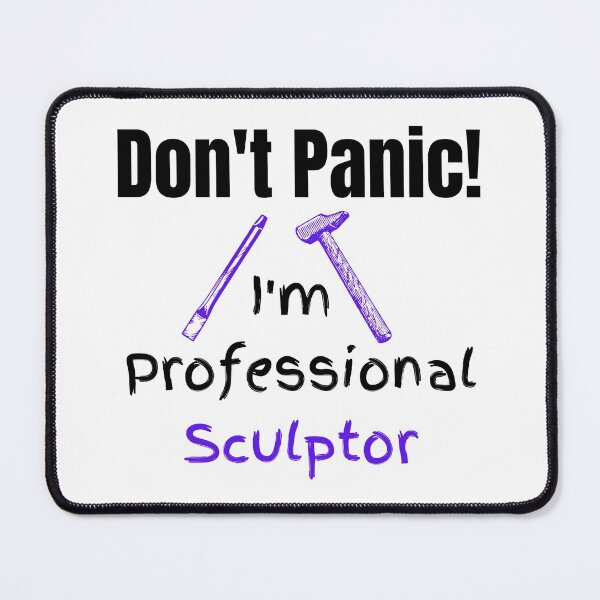 Item preview, Don't Panic! I'm Professional Sculptor Funny T-shirt men gift women gift designed and sold by InnovantDesigns.