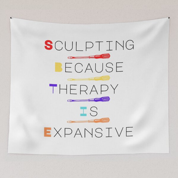 Item preview, Sculpting Because Therapy Is Expansive Funny T-shirt men gift women gift designed and sold by InnovantDesigns.