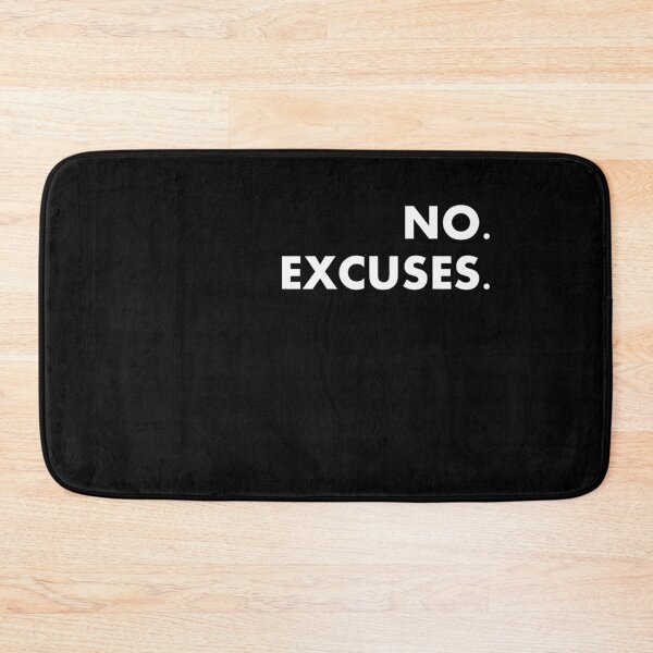 Item preview, NO EXCUSES. designed and sold by Lovecracy.