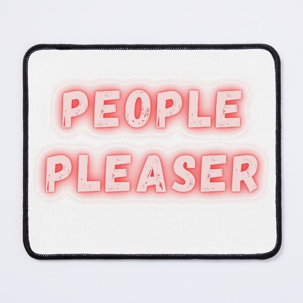 Item preview, People pleaser designed and sold by Bossmommy84.