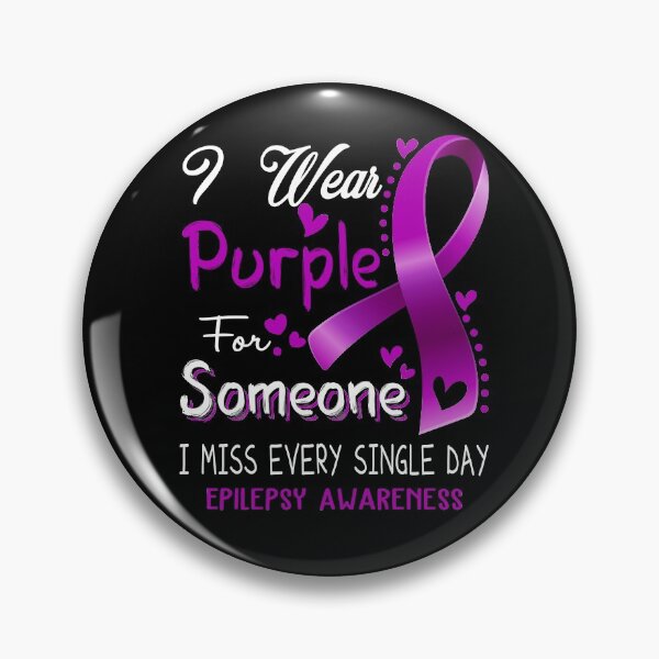 Item preview, I Wear Purple For Someone I Miss Every Single Day Epilepsy Awareness designed and sold by hvoid41.