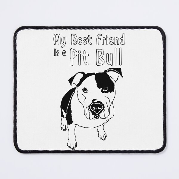 Item preview, My best friend is a Pit Bull designed and sold by bluenoseprints.