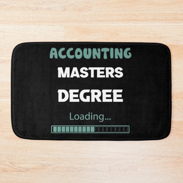 Item preview, ACCOUNTING MASTER DEGREE LOADING designed and sold by POPLIN ⭐ ⭐ ⭐ ⭐ ⭐.