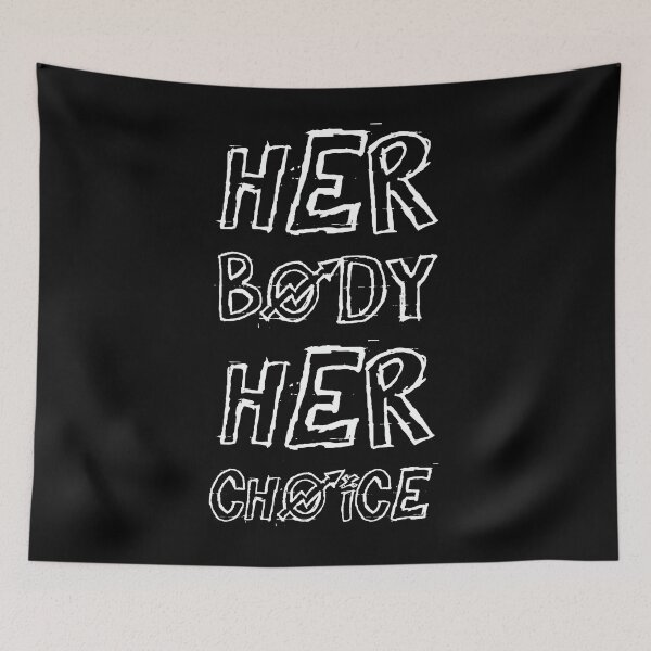 Item preview, Funny Her Body Her Choice designed and sold by FELTA.