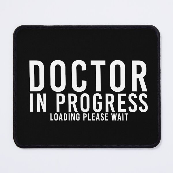 Item preview, Doctor In Progress Loading Please designed and sold by corbrand.