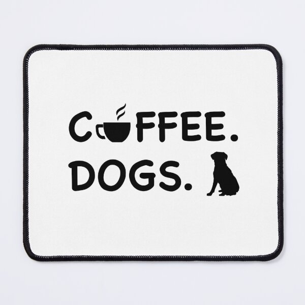 Item preview, Coffee and Dogs designed and sold by CJC Designs.