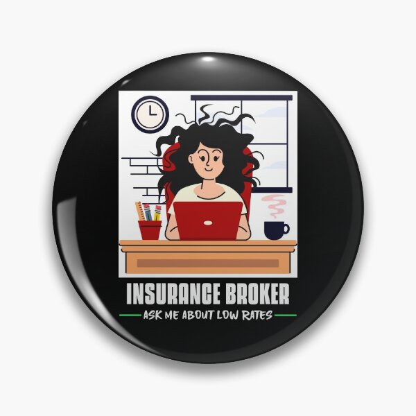 Item preview, INSURANCE BROKER ASK ME ABOUT OUR LOW RATES  designed and sold by BestCoolStuff.