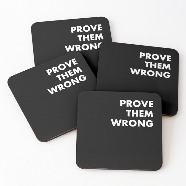 Item preview, Prove Them Wrong designed and sold by Lovecracy.