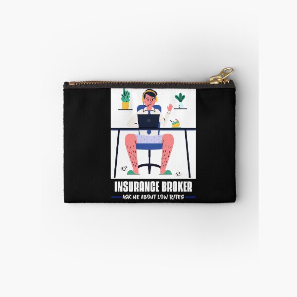 Item preview, INSURANCE BROKER ASK ME ABOUT OUR LOW RATES TODAY designed and sold by BestCoolStuff.